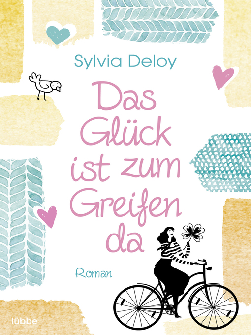 Title details for Das Glück ist zum Greifen da by Sylvia Deloy - Wait list